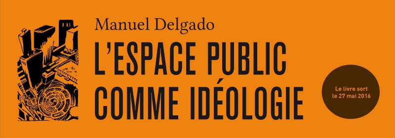 Bandeau pour L'Espace public comme idéologie